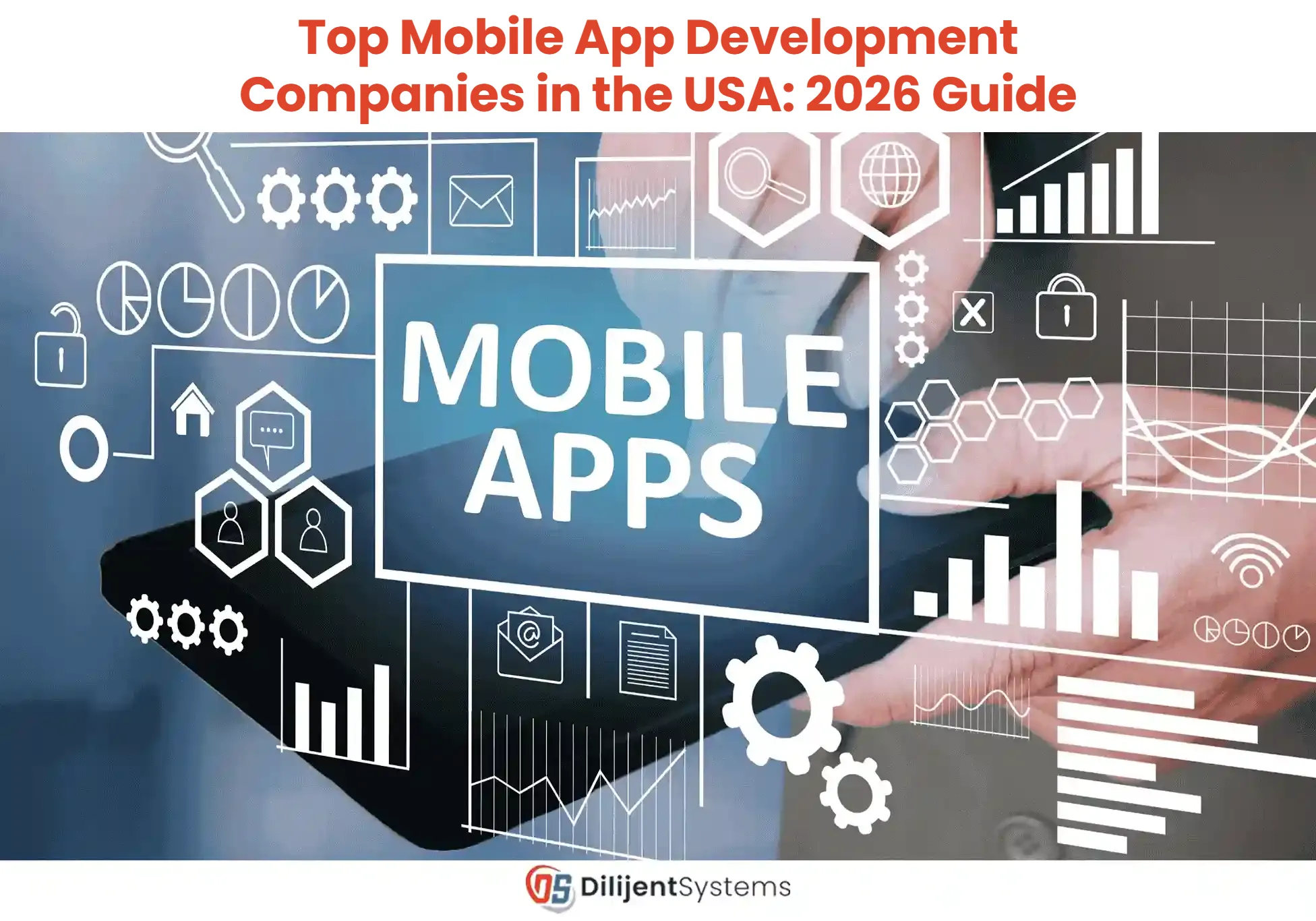 Top Mobile App Development Companies in the USA (2026 Guide)