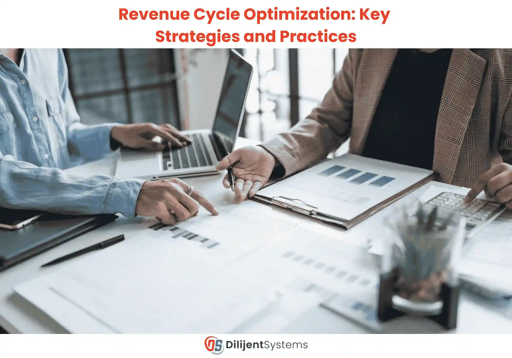 Revenue Cycle Optimization