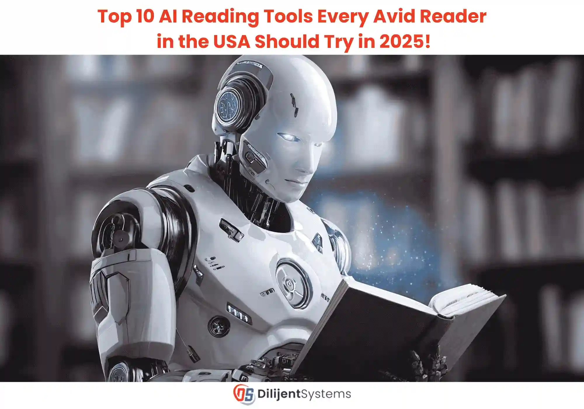 Top 10 AI Reading Tools Every Avid Reader in the USA