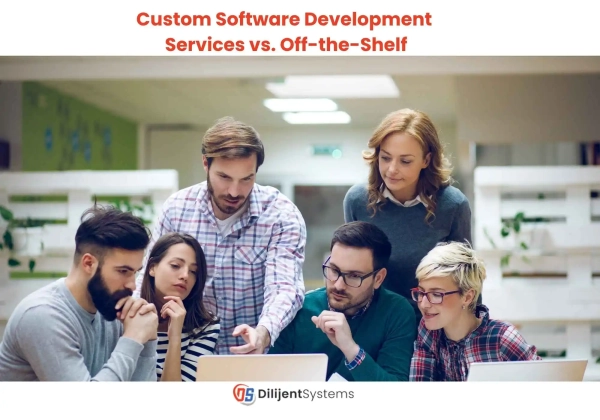 Custom Software Development Services vs. Off-the-Shelf: Which Fits Your Business