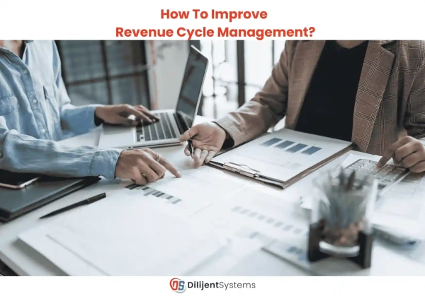 How To Improve Revenue Cycle Management?