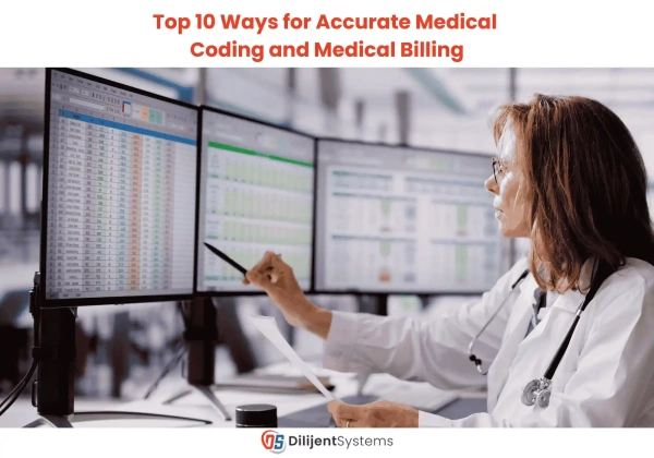 Top 10 Ways for Accurate Medical Coding and Billing