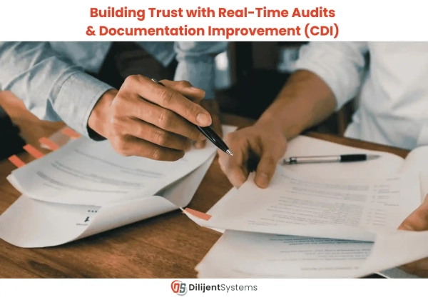 Building Trust with Real-Time Audits & Documentation Improvement (CDI)