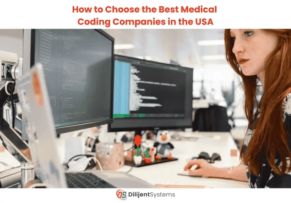 How to Choose the Best Medical Coding Companies in the USA